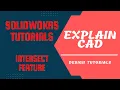 SOLIDWORKS TUTORIALS 2022 INTERSECT FEATURE IN SOLIDWORKS SOLIDWORKS COMMANDS EXPLAIN CAD