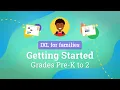 IXL for families Getting started for grades Pre-K to 2
