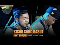 Download Lagu KISAH SANG RASUL (Versi Attaufiq) Fany Fauzan - Majelis Attaufiq | 2023