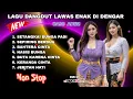 Download Lagu LAGU DANGDUT LAWAS ENAK DI DENGAR FULL BASS NONSTOP BASS ADEM