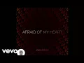 Download Lagu Johan Estiven - Afraid Of My Heart (Audio)