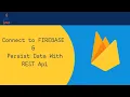 Firebase Tutorial Google Firebase Connect to Firebase With Java Rest API Save Data to Firebase