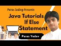 Java Tutorials If Else Statement Java Course Paras Coding