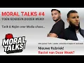 Lagu Moral Talks! #4 Toen Iedereen Duider Werd: Tarik ( Leidse ) \u0026 Najim over Media chaos!