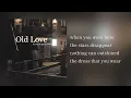 Old Love - Yuji / Putri Dahlia (Official Lyrics Video)