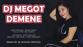 dj pahit temen kenyataane megot demene vocal ria agustin remix by dj suhadi official
