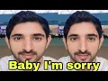 Sheikh Hamdan Baby I'm sorry Fazza Poems