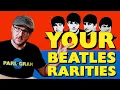 Lagu Beatles Vinyl Rarities from YOUR Collections From Around The World