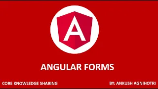 Angular Tutorial For Beginners Angular Forms Part 12 Angular 14 Core Knowledge Sharing