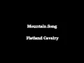 Mountain Song - Flatland Cavalry (Yellowstone)