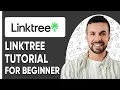 Linktree Tutorial 5 Things I Wish Knew Before Starting Linktree in 2025
