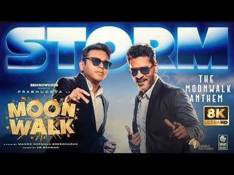Video Thumbnail: Storm - The Moonwalk Anthem Official Video [8K] | AR Rahman | Prabhu Deva | Manoj NS | Moonwalk