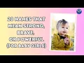 Top 20 Baby Girl Names that Mean Strong Brave or Powerful