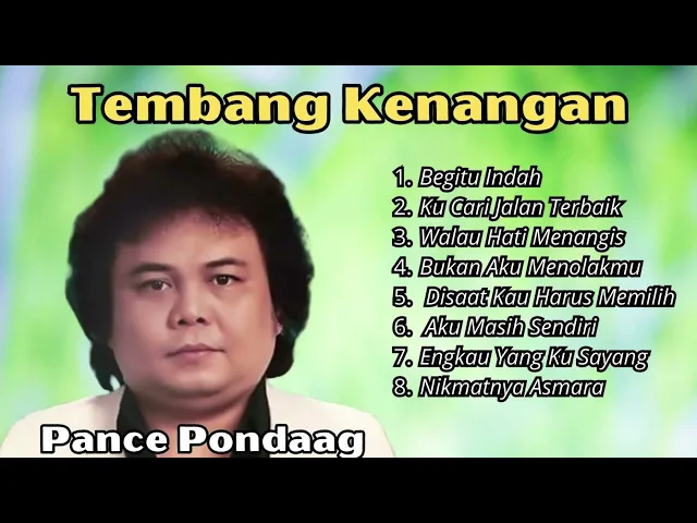 Download MP3 Tembang Kenangan Pance Pondaag | Pilihan Lagu Lawas Terpopuler Pance Pondaag