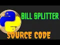 Python Real Life Project For Beginners Bill Splitter in Python Operators in python