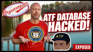 The ATF Database Has Been Hacked!   Here's What We Know About It