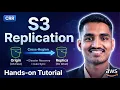 AWS S3 Replication Tutorial Cross-Region Replication Hands-on Same Region Explained