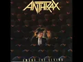 Anthrax - Indians (High Quality) HQ