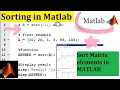 Sorting Matrix Values in MATLAB Sorting in Matlab Matrix Sorting in MATLAB