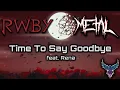 Download Lagu RWBY - Time to Say Goodbye (feat. Rena) 【Intense Symphonic Metal Cover】