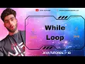 Java Tutorial While loop in java