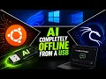 I Ran AI Completely Offline From a USB No Internet No Cloud Available for both Windows Linux