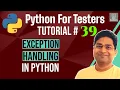 Python for Testers - Exception Handling in Python