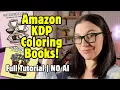How to Publish Coloring Books on Amazon KDP in 2026 No AI