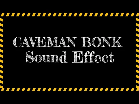 Download MP3 Caveman Bonk Sound Effect Free Download MP3 | Pure Sound Effect