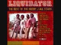 Harry J Allstars - Liquidator