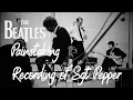Download Lagu The Beatles Recording Sgt Peppers Lonely Hearts club Band