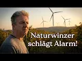 Bedrohung über den Weinbergen – Ein Naturwinzer schlägt Alarm!
