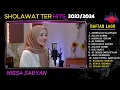 Download Lagu Sholawat Ter Update (Nissa Sabyan) - Kumpulan lagu Terbaik 2023/2024
