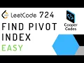 Leetcode 724 Find Pivot Index Python Full Explanation
