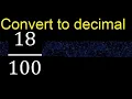 Convert to decimal How To Convert Decimals to Fractions