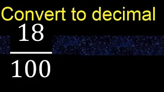 Convert to decimal How To Convert Decimals to Fractions