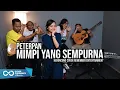 Download Lagu [ KERONCONG ] Peterpan - Mimpi Yang Sempurna cover Remember Entertainment