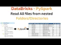 PySpark - Read All CSV file from nested Directory Subdirectory