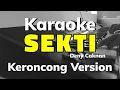 Download Lagu SEKTI (Deny Caknan) - Karaoke Keroncong Version | Nada Cewek