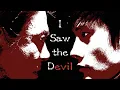 I Saw The Devil Is The Most Depraved Revenge Movie