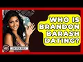 Who Is Brandon Barash Dating - Soap Opera Insider