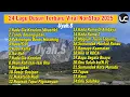 Download Lagu 24 Lagu Dusun Terbaru Viral Nonstop 2025 (Uyah.S)