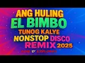 Download Lagu 🎸✨ Ang Huling El Bimbo by Eraserheads | 🎶 Tunog Kalye Nonstop Disco Remix 2025 🔥💃🕺