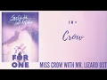 Download Lagu 18+ – Crow  (Miss Crow with Mr. Lizard OST)