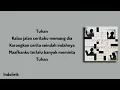 Bulan Bintang, Garis Menyilang - Wijaya 80 feat Sal Priadi | Lirik Lagu