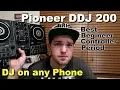 Download Lagu Pioneer DDJ 200 (Full Review 1 Month later) | The Best Beginner DJ Controller | DJ with your phone