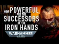 Iron Hands Space Marine Successor Chapters Lore