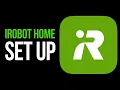 How to Set Up iRobot Home App
