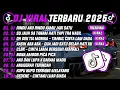 Download Lagu DJ TIKTOK TERBARU 2025 | DJ RINDU AKU RINDU KAMU JADI SATU 🎵DJ SU JAUH SA TANAM HATI TAPI TRA HASIL🔥