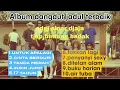Lagu Album dangdut jadul terbaik odgj sinar djaja tjap bintang badak